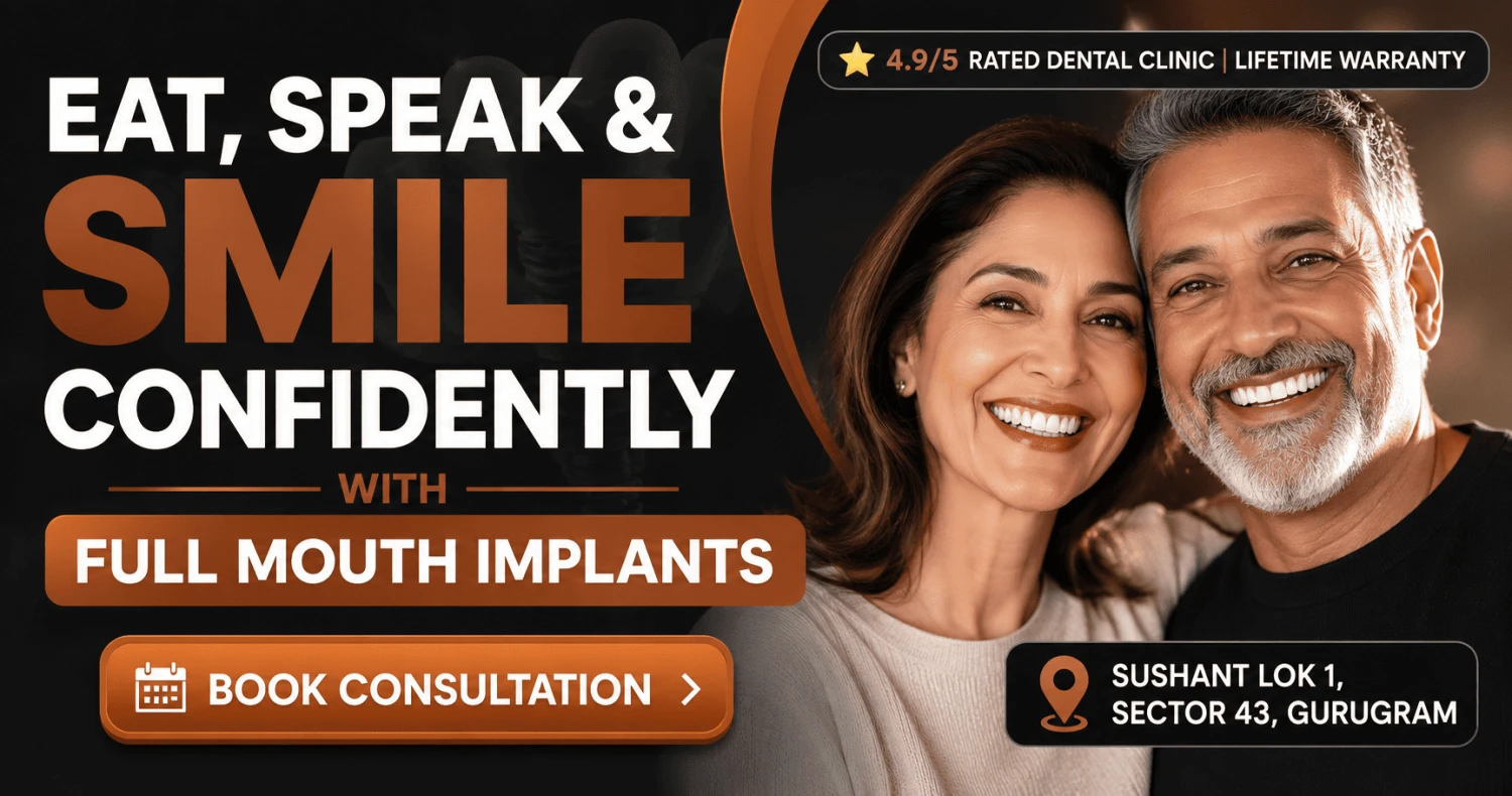 Full Mouth Dental Implant Clinic in Gurgaon